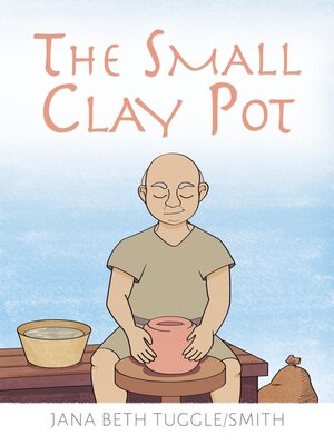 cover image of The Small Clay Pot